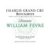 William Fevre Chablis Bougros Grand Cru 2022 Front Label
