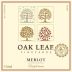 Oak Leaf Vineyards Merlot Front Label