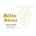 Mille Reves Vouvray 2019 Front Label