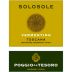 Poggio al Tesoro Solosole Bolgheri Vermentino 2018 Front Label