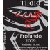 Tildio Winery Profundo 2009 Front Label