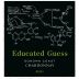 Roots Run Deep Educated Guess Chardonnay 2021 Front Label
