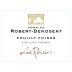 Domaine Robert-Denogent Pouilly-Fuisse Les Reisses Vieilles Vignes 2015 Front Label