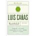 Bodegas Luis Canas Rioja Blanco 2018 Front Label