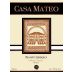 Casa Mateo Central Valley Pinot Grigio 2016 Front Label
