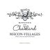 Chateau du Chatelard Baronne du Chatelard Macon-Village 2020 Front Label