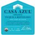 Casa Azul Organic Reposado Tequila Front Label