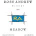 Ross Andrew Winery Meadow 2007 Front Label