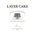 Layer Cake Shiraz 2021 Front Label