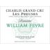 William Fevre Chablis Les Preuses Grand Cru (1.5 Liter Magnum) 2016 Front Label
