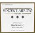 Vincent Arroyo Winery Tempranillo 2015 Front Label