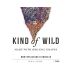 Kind of Wild Organic Montepulciano d'Abruzzo 2021 Front Label