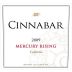 Cinnabar Mercury Rising Red 2009 Front Label