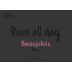 Rose All Day Beaujolais Rose 2017 Front Label