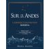 Sur de los Andes Reserva Cabernet Sauvignon 2021 Front Label