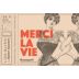 Domaine de L'Oubliee Bourgueil Merci La Vie 2021 Front Label
