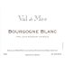 Val de Mer by Patrick Piuze Bourgogne Blanc 2017 Front Label