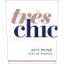 Tres Chic Rose 2017 Front Label