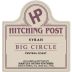 Hitching Post Big Circle Syrah 2019 Front Label
