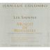 Jean-Luc Colombo Muscat de Rivesaltes Les Saintes 2003 Front Label