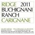 Ridge Buchignani Ranch Carignane 2011 Front Label