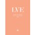 LVE by John Legend Cotes de Provence Rose 2018 Front Label