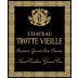 Chateau Trotte Vieille (Futures Pre-Sale) 2023 Front Label