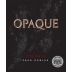 Opaque Zinfandel 2019 Front Label