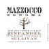 Mazzocco Sullivan Vineyard Zinfandel 2010 Front Label