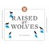 Yardstick Wines Raised By Wolves Old School 2018 Front Label