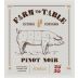 Fowles Wine Farm to Table Pinot Noir 2020 Front Label