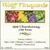 Wolff Vineyards Old Vines Chardonnay 2006 Front Label
