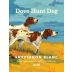 Dove Hunt Dog Wines 2016 Front Label
