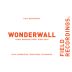 Field Recordings Wonderwall Pinot Noir 2024 Front Label