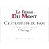 La Ferme du Mont Chateauneuf-du-Pape Vendange Red 2011 Front Label