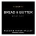 Bread & Butter Reserve Pinot Noir 2021 Front Label