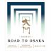 Daimon Road to Osaka Junmai Nigori Sake Tokubetsu (720ML) Front Label
