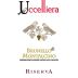 Uccelliera Brunello di Montalcino Riserva 2015 Front Label