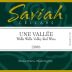 Saviah Une Vallee Red 2006 Front Label