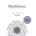 Maddalena Rose 2019 Front Label