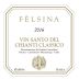 Felsina Vin Santo del Chianti Classico (375ML half-bottle) 2016 Front Label