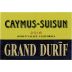 Caymus-Suisun Grand Durif 2016 Front Label