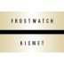 Frostwatch Vineyard and Winery Kismet Sauvignon Blanc 2015 Front Label