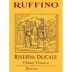 Ruffino Ducale Chianti Classico Riserva 2018 Front Label