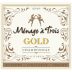 Menage a Trois Gold Chardonnay 2018 Front Label