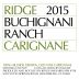 Ridge Buchignani Ranch Carignane 2015 Front Label