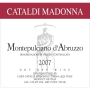 Cataldi Madonna Montepulciano d'Abruzzo 2007 Front Label