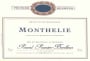 Pascal Prunier-Bonheur Monthelie 2005 Front Label