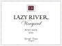 Lazy River Vineyard Pinot Noir 2016 Front Label