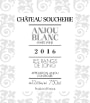 Chateau Soucherie Anjou Les Rangs de Long Blanc 2016 Front Label